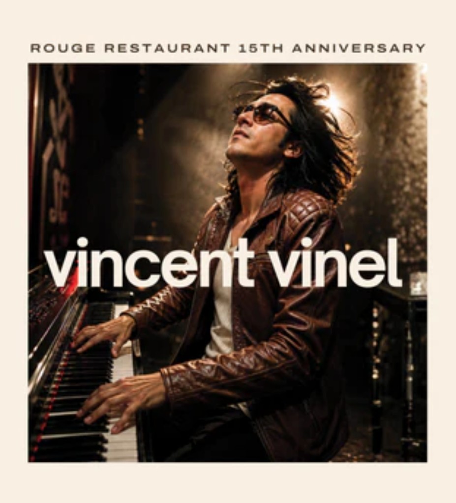 Vincent Vinel – Rouge Restaurant 15th Anniversary